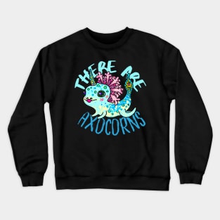 Cute Crazy Psycedelic Space Axolotl Artwork, Axolotl Unicorn Crewneck Sweatshirt